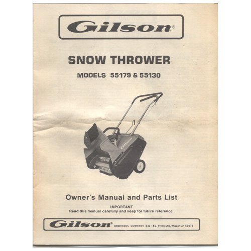 Original 1978 Gilson Snow Thrower Owner’s Manual Models 55179 & 55130