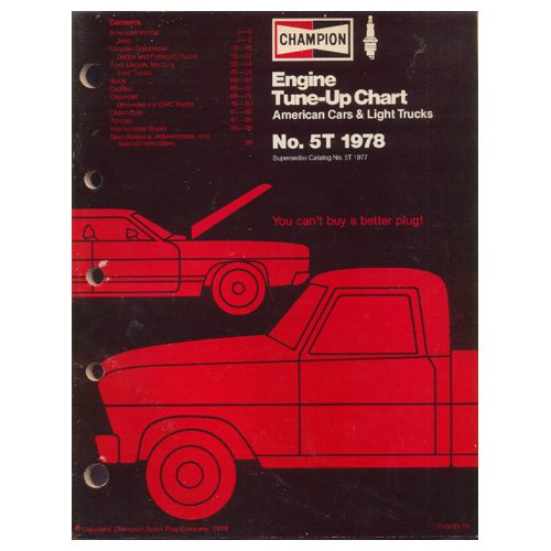 Original 1978 Champion Spark Plug Engine Tune-Up Chart For American Cars & Light Trucks Form No. 5T
