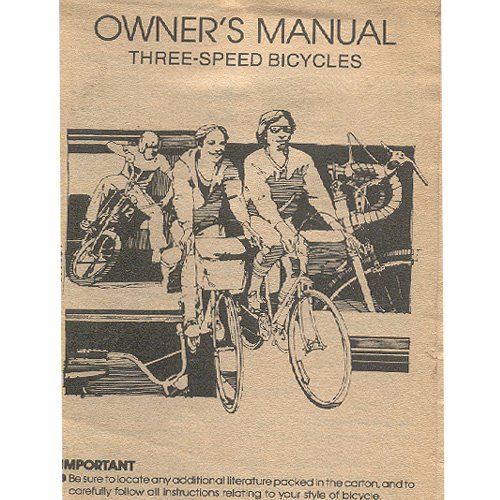 Original 1984 Owners Manual Three-Speed Bicycles Form No. 1C2446 3/84 (Vintage Collectible)