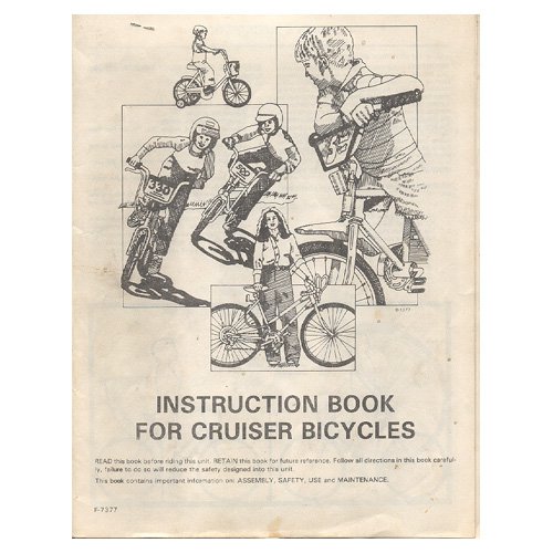 Original 1984 Instruction Book For Cruiser Bicycles Form No. F-7377 (Vintage Collectible)