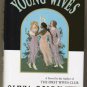 Young Wives (A Novel) (Hardcover)