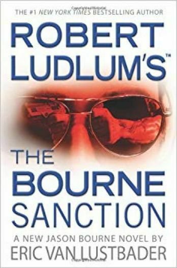 Robert Ludlum's The Bourne Sanction (Hardcover)