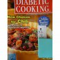 Diabetic Cooking January/February 2010 New Choices for Chili (Diabetic Cooking)