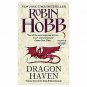 Dragon Haven (Rain Wilds Chronicles, Vol. 2) (Mass Market Paperback)