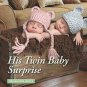 His Twin Baby Surprise [May 09, 2017] Forsythe, Patricia