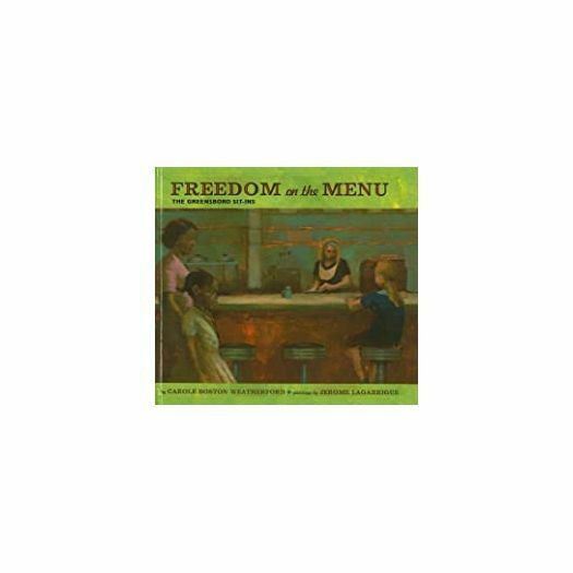 Freedom on the Menu: The Greensboro Sit-Ins (Paperback)