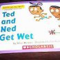 Ted and Ned Get Wet (Phonics Reader, Book 4) (Paperback)