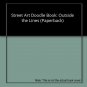 Street Art Doodle Book: Outside the Lines (Paperback)