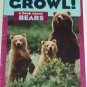 Growl!: A Book about Bears (Paperback)