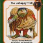 The Unhappy Troll (Rays Readers) (Paperback)