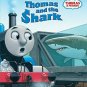 Thomas and the Shark (Thomas & Friends) (Step into Reading)