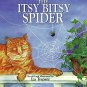 The Itsy Bitsy Spider (Iza Trapanis Extended Nursery Rhymes)  (Paperback)