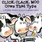 Click, Clack, Moo/Ready-to-Read: Cows That Type (A Click Clack Book) (Paperback)