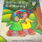 Rain, Rain, Go Away! (Paperback)