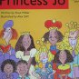 Princess Jo, Alphakids Plus Level 17 (Paperback)