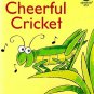 The Cheerful Cricket (Paperback)