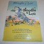 Noodle y Lou/ Noodle & Lou (Cheerios) (Paperback)