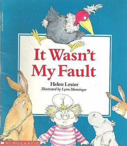 It Wasnt My Fault