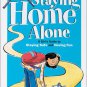 Staying Home Alone (Paperback)