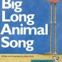 Big Long Animal Song (Paperback)