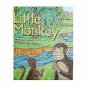 Little Monkey (Alaphakids) (Paperback)