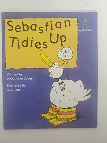 Sebastian tidies up (Alphakids) (Paperback)