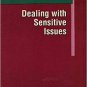Dealing With Sensitive Issues (Professional Health Series)