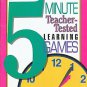 5-Minute Teacher-Tested Learning Games (Grades K-6) [Paperback] [Jan 01, 1999]