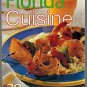 Florida Cuisine 39 Recipes for Full Flavored Low Fat Dishes (Cookbook Paperback)
