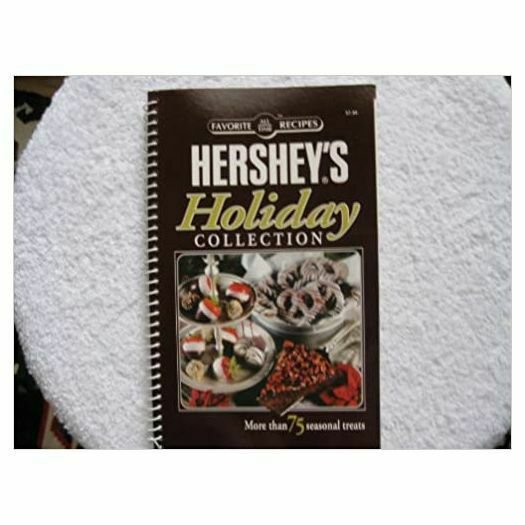 Favorite All Time Recipes Hersheys Holiday Collection (Favorite All Time Recipes