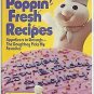 Poppin Fresh Recipes: Appetizers to Desserts  (Pillsbury) (Cookbook Paperback)