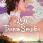 The Lady of Tarpon Springs (Paperback)