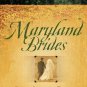 Maryland Brides: Loves Denial/The Ruse/Veras Turn for Love (Heartsong Novella Co