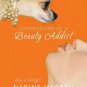 Confessions of a Beauty Addict (Paperback)