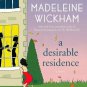 A Desirable Residence: A Novel of Love and Real Estate (Paperback)