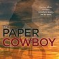 The Paper Cowboy (Paperback)