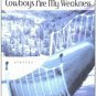 Cowboys Are My Weakness (Paperback)