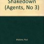Shakedown (Agents, No 3) [Dec 02, 1991] Paul Malone
