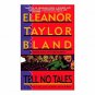 Tell No Tales (Marti Macalister Mysteries) (Mass Market Paperback)