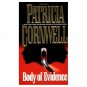 Body of Evidence (Kay Scarpetta) (Mass Market Paperback)