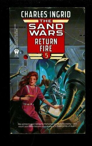 Return Fire (Sand Wars, Book 5) (Mass Market Paperback)