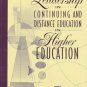 Leadership in Continuing and Distance Education in Higher Education (Hardcover)