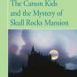 The Carson Kids and the Mystery of Skull Rocks Mansion [Paperback] Pierson, Jan