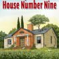 MYSTERIOUS HOUSE NUMBER NINE (Dominie Odyssey)