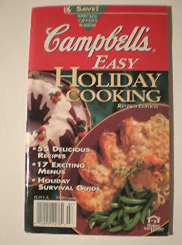 CAMPBELLS EASY HOLIDAY COOKING REVISED EDITION 55 DELICIOUS RECIPES* 17 EXCITING