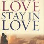 Fall in Love, Stay in Love (Hardcover)