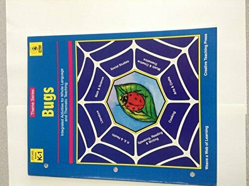 Bugs: Integrated Activities for Whole Language and Thematic Teaching - Grades K-
