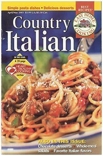 Best Recipes, Easy Home Cooking, Country Italian (April / May 2003)  (Cookbook P