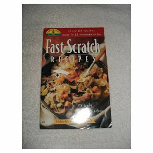Fast Scratch Recipes, #39, Over 65 Recipes (Land O Lakes Recipe Collection) (Coo