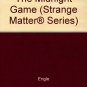 The Midnight Game (Strange Matter  Series) [Abridged] (Audiobook Cassette)